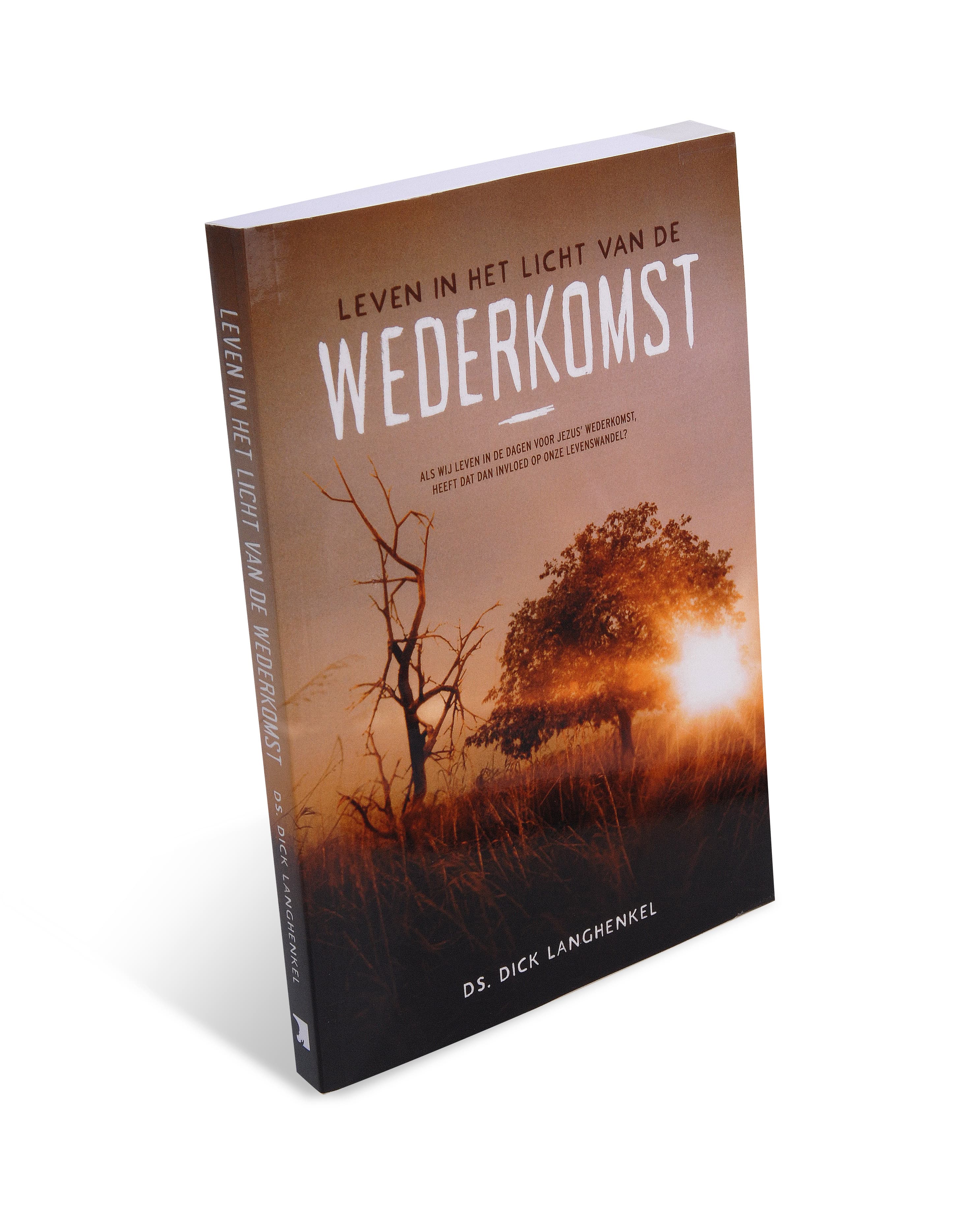 Leven in het licht van de wederkomst