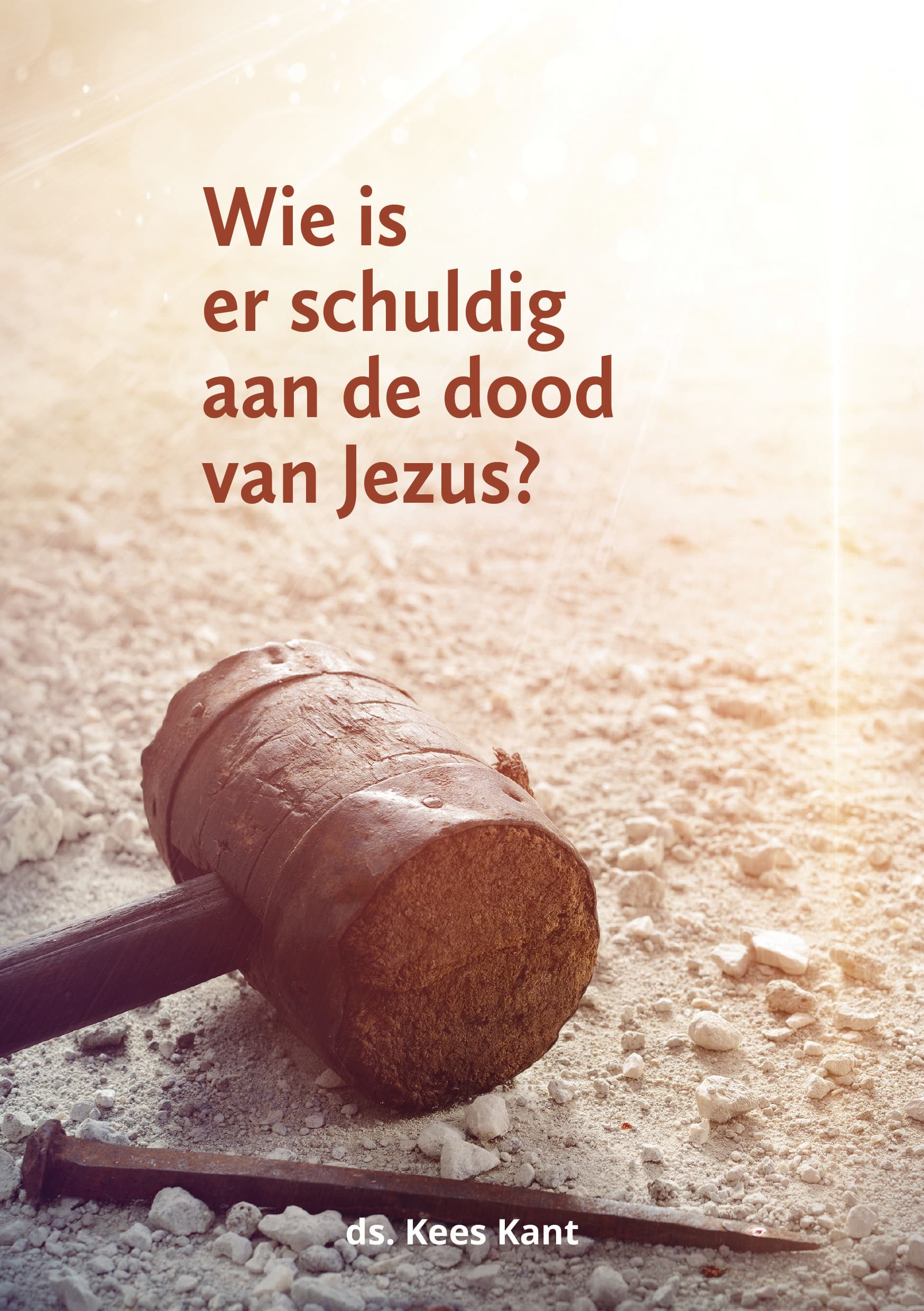 Wie is er schuldig aan de dood van Jezus?